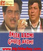 Ameer Aadmi Gharib Aadmi 1985 song download